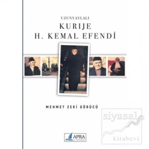 Uzunyaylalı Kurije H. Kemal Efendi