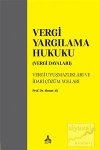 Vergi Yargılama Hukuku (Vergi Davaları)