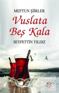 Vuslata Beş Kala