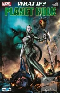 What If? Planet Hulk