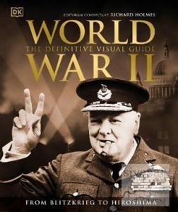 World War 2 The Definitive Visual Guide (Ciltli)