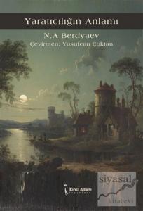 Yaratıcılığın Anlamı