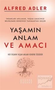 Yaşamın Anlam ve Amacı