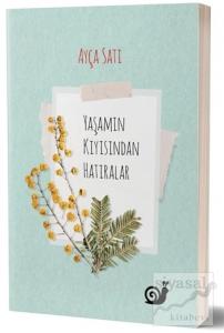 Yaşamın Kıyısından Hatıralar