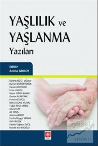 Yaşlılık ve Yaşlanma Yazıları