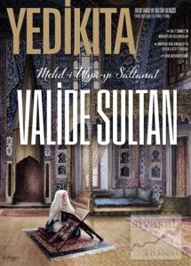 Yedikıta Aylık Tarih ve Kültür Dergisi Sayı: 157 Eylül 2021