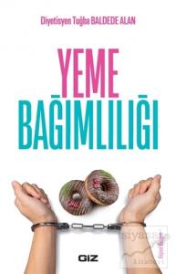 Yeme Bağımlılığı