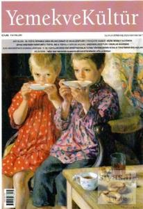 Yemek ve Kültür Üç Aylık Dergi Sayı: 66 Kış 2022