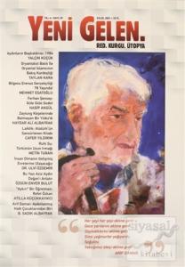 Yeni Gelen Dergisi Yıl : 4 Sayı: 39