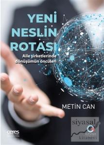 Yeni Neslin Rotası