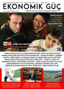 EKONOMİK GÜÇ TÜRKİYENİN EN GÜÇLÜ EKONOMİ DERGİSİ