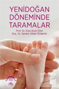 Yenidoğan Döneminde Taramalar