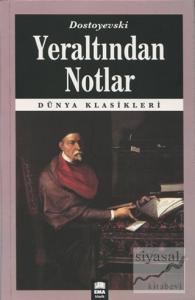 Yeraltından Notlar