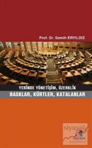 Yerinde Yönetişim, Özerklik