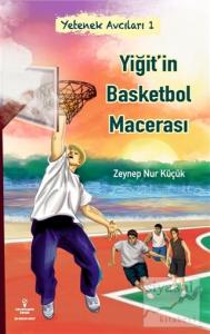 Yiğit'in Basketbol Macerası