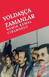 Yoldaşça Zamanlar