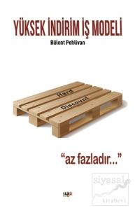 Yüksek İndirim İş Modeli