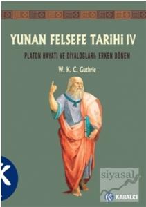 Yunan Felsefe Tarihi 4. Cilt