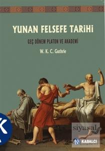 Yunan Felsefe Tarihi 5. Cilt