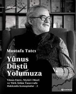 Yunus Düştü Yolumuza