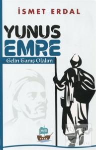 Yunus Emre - Gelin Tanış Olalım