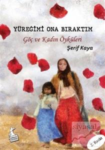 Yüreğimi Ona Bıraktım