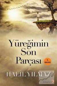 Yüreğimin Son Parçası