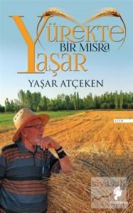 Yürekte Bir Mısra Yaşar
