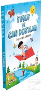 Yusuf ve Can Dostları
