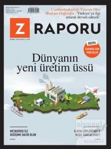Z Raporu Dergisi Sayı: 31 Aralık 2021