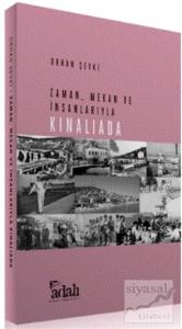 Zaman, Mekan ve İnsanlarıyla Kınalıada