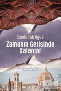 Zamanın Gerisinde Kalanlar
