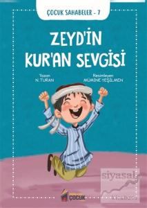 Zeyd'in Kur'an Sevgisi - Çocuk Sahabeler 7