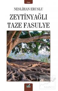Zeytinyağlı Taze Fasulye