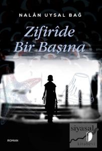 Zifiride Bir Başına