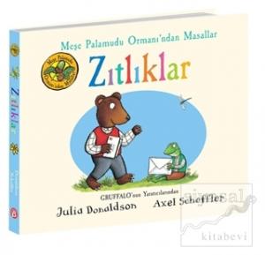 Zıtlıklar - Meşe Palamudu Ormanı'ndan Masallar (Ciltli)