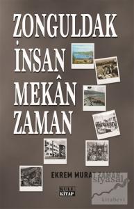 Zonguldak İnsan Mekan Zaman