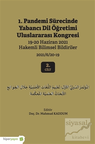 1. Pandemi Sürecinde Yabancı Dil Öğretimi Uluslararası Kongresi 2. Cilt