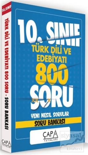 10.Sınıf Türk Dili ve Edebiyatı 800 Soru Yeni Nesil Sorular - Soru Bankası