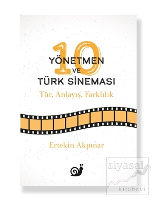 10 Yönetmen ve Türk Sineması