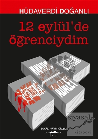 12 Eylül'de Öğrenciydim