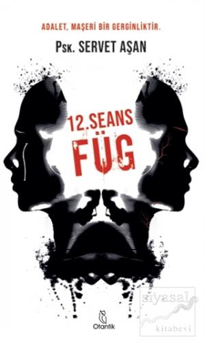 12. Seans Füg