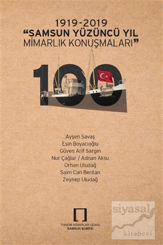 1919-2019 "Samsun Yüzüncü Yıl Mimarlık Konuşmaları"