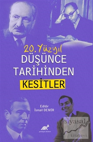 20. Yüzyıl Düşünce Tarihinden Kesitler