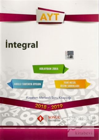 2018 - 2019 AYT İntegral Kazanım Merkezli Soru Kitapçığı