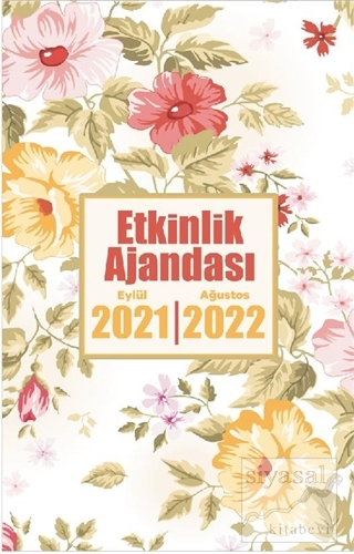 2021 Eylül-2022 Ağustos Etkinlik Ajandası - Sonbahar Gülleri
