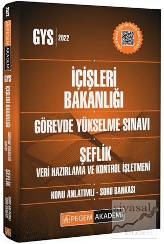 2022 GYS İçişleri Bakanlığı Görevde Yükselme Sınavı Şeflik Veri Hazırlama ve Kontrol İşletmeni Konu Anlatımlı Soru Bankası