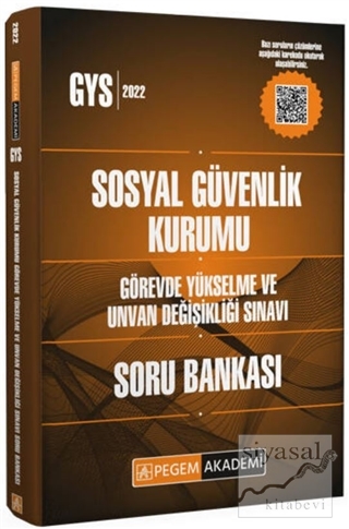 2022 GYS Sosyal Güvenlik Kurumu Görevde Yükselme ve Unvan Değişikliği Sınavları Soru Bankası