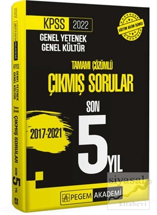 KPSS Genel Yetenek Genel Kültür Tamamı Çözümlü Çıkmış Sorular Son 5 Yıl