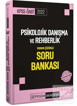 KPSS ÖABT Psikolojik Danışma ve Rehberlik Tamamı Çözümlü Soru Bankası